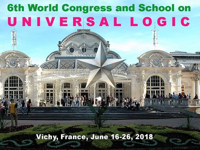 6th Universal Logic School, Vichy, June 16-20, 2018